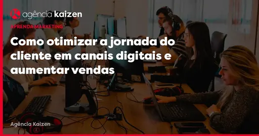 Imagem de capa do artigo: Wie Sie die Kundenreise in digitalen Kanälen optimieren und Verkäufe steigern