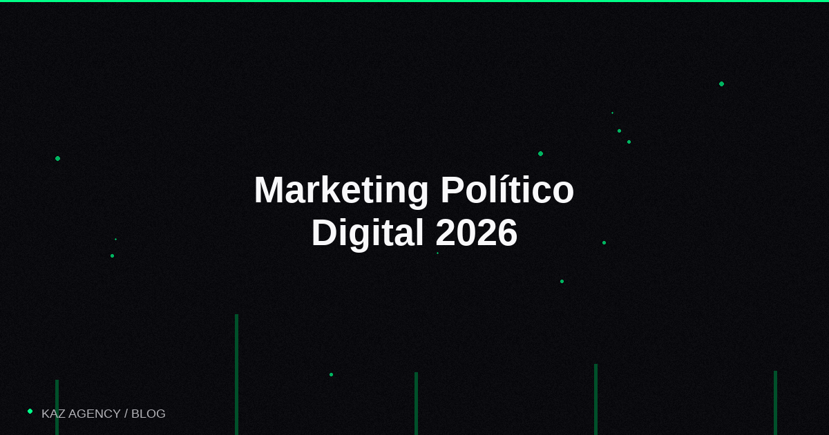 Digitales Politisches Marketing im Jahr 2026: Der Ultimative Leitfaden für Kandidaten Titelbild: Digitales Politisches Marketing im Jahr 2026: Der Ultimative Leitfaden für Kandidaten