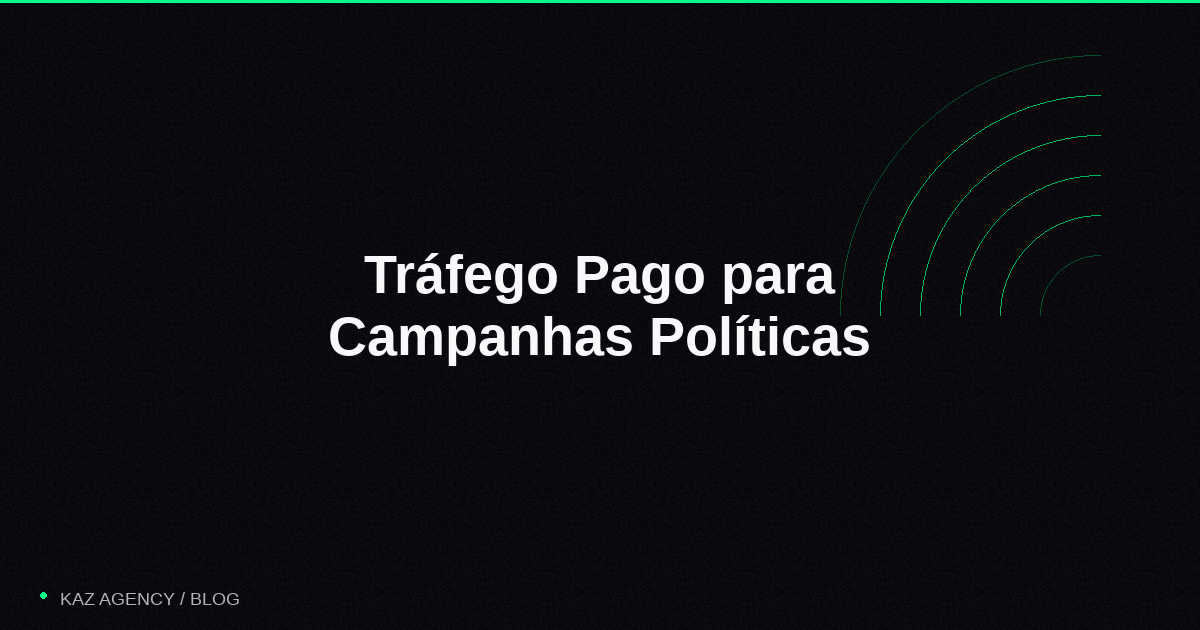Bezahlter Verkehr für Politische Kampagnen: Google Ads, Meta Ads und TikTok Ads bei den Wahlen 2026 Titelbild: Bezahlter Verkehr für Politische Kampagnen: Google Ads, Meta Ads und TikTok Ads bei den Wahlen 2026